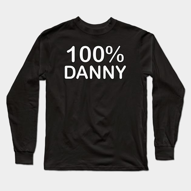 Danny name, father of the groom gifts for wedding. Long Sleeve T-Shirt by BlackCricketdesign